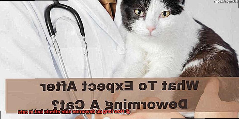 How long do dewormer side effects last in cats-4