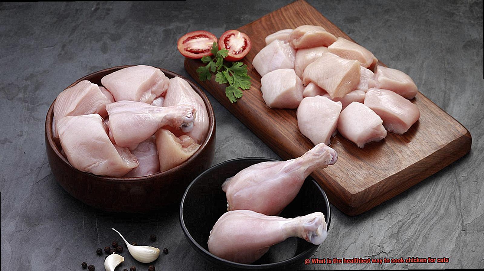 What is the healthiest way to cook chicken for cats-3